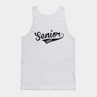 Senior 2023. Class of 2023 Graduate. Tank Top